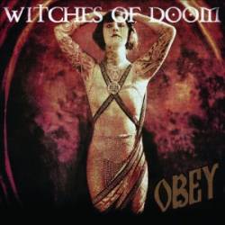 Witches Of Doom : Obey